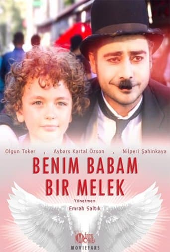 Movie poster for Benim Babam Bir Melek