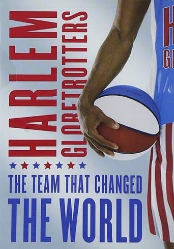 Movie poster for The Harlem Globetrotters: The Team That Changed the World