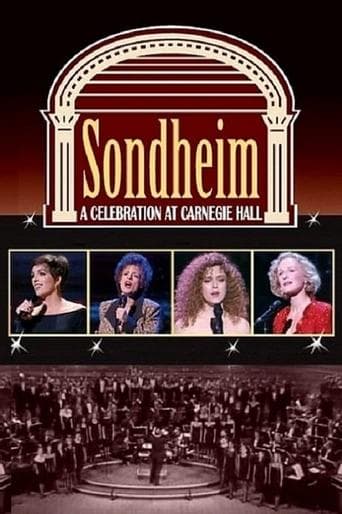 Movie poster for Sondheim: A Celebration at Carnegie Hall