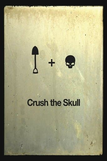 Movie poster for Crush the Skull