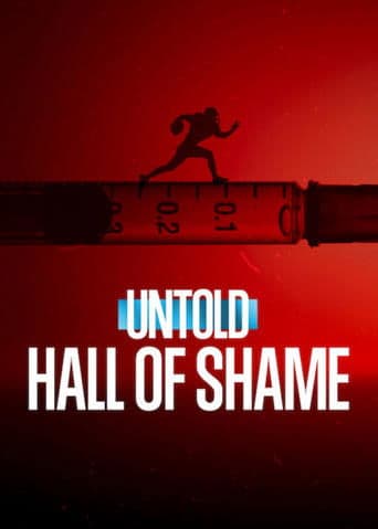 Movie poster for Untold: Hall of Shame