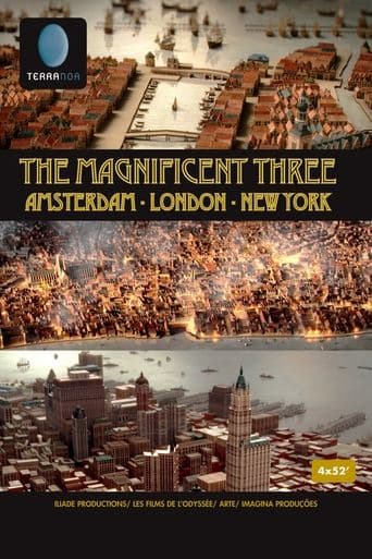 Movie poster for The Magnificent Three: Amsterdam, London, New York
