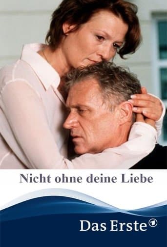 Movie poster for Nicht ohne deine Liebe