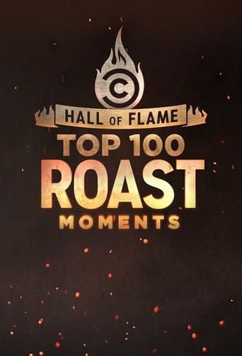 Movie poster for Hall of Flame: Top 100 Comedy Central Roast Moments