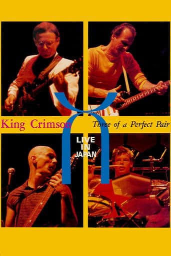 Movie poster for King Crimson: Three of a Perfect Pair Live in Japan