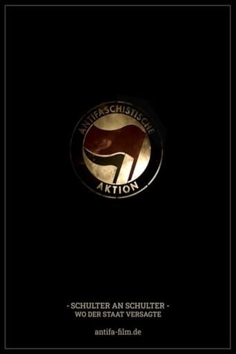 Movie poster for Antifa - Schulter an Schulter, wo der Staat versagte