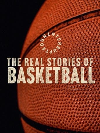 Movie poster for Uninterrupted: The Real Stories of Basketball