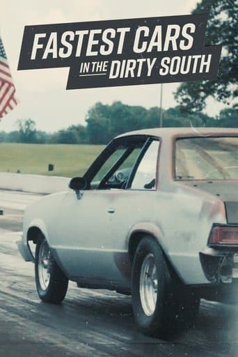 Movie poster for Fastest Cars in the Dirty South