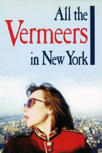 Movie poster for All the Vermeers in New York