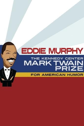 Movie poster for Eddie Murphy: The Kennedy Center Mark Twain Prize