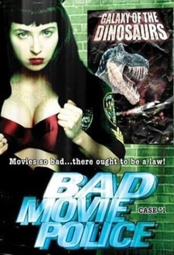 Movie poster for Bad Movie Police: Case #1: Galaxy Of The Dinosaurs