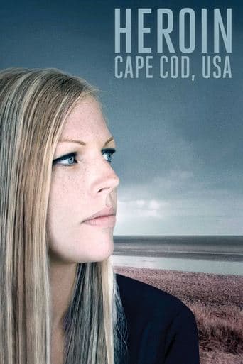 Movie poster for Heroin: Cape Cod, USA