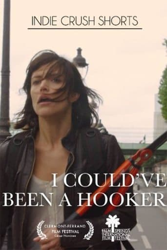 Movie poster for I Could've Been a Hooker