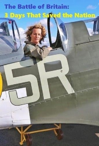 Movie poster for The Battle of Britain: 3 Days That Saved the Nation