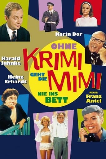 Movie poster for Ohne Krimi geht die Mimi nie ins Bett