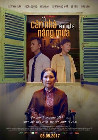 Movie poster for Có Căn Nhà Nằm Nghe Nắng Mưa