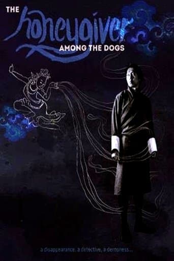 Movie poster for Honeygiver Among the Dogs