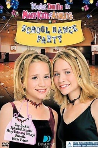 Movie poster for You're Invited to Mary-Kate & Ashley's School Dance Party