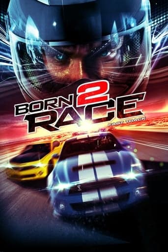 Movie poster for Born to Race: Fast Track