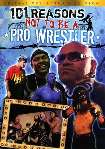 Movie poster for 101 Reasons Not To Be A Pro Wrestler