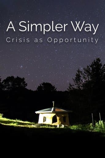 Movie poster for A Simpler Way: Crisis as Opportunity