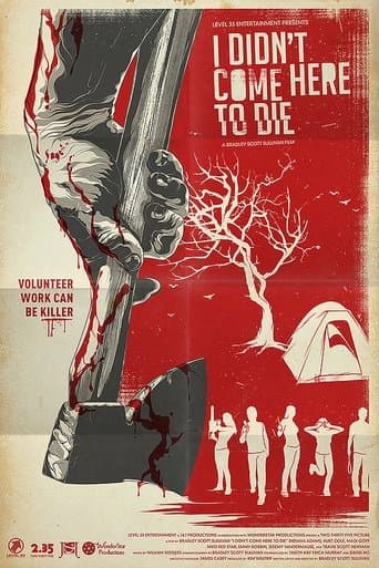 Movie poster for I Didn't Come Here to Die