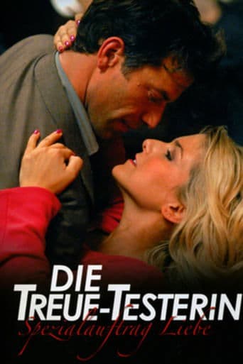 Movie poster for Die Treue-Testerin
