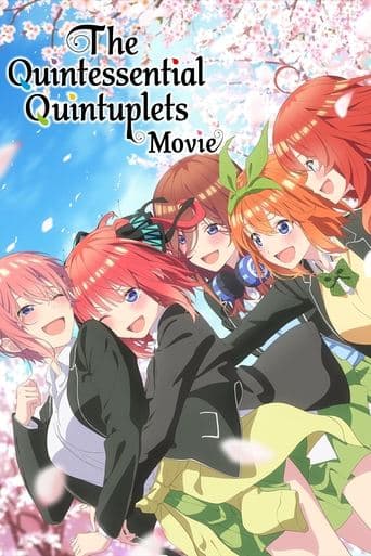 Movie poster for The Quintessential Quintuplets Movie