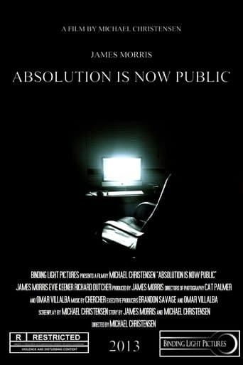Movie poster for Absolution Is Now Public