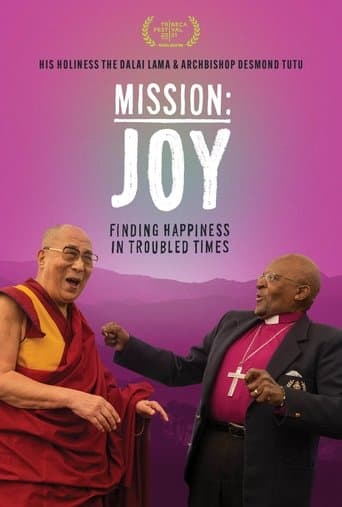 Movie poster for Mission: Joy - Finding Happiness in Troubled Times
