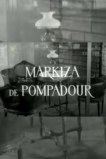 Movie poster for Markiza de Pompadour