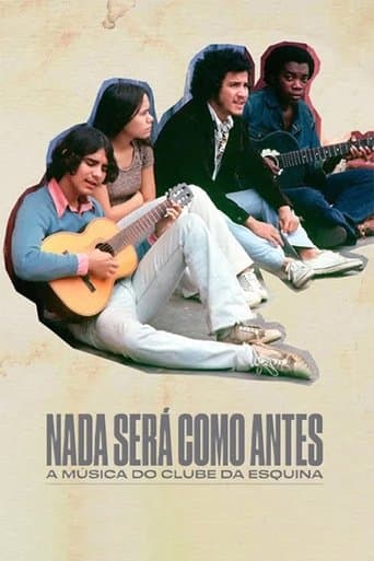 Movie poster for Nothing Like Before – The Music of Clube da Esquina