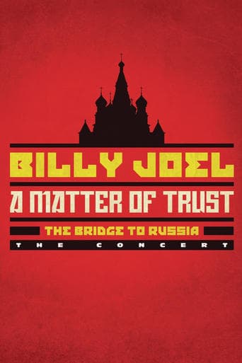 Movie poster for Billy Joel: A Matter of Trust - The Bridge to Russia