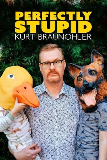 Movie poster for Kurt Braunohler: Perfectly Stupid