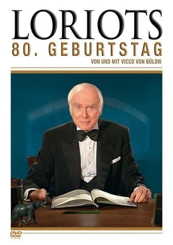 Movie poster for Loriot's 80th Birthday