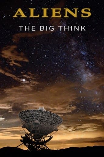 Movie poster for Aliens: The Big Think