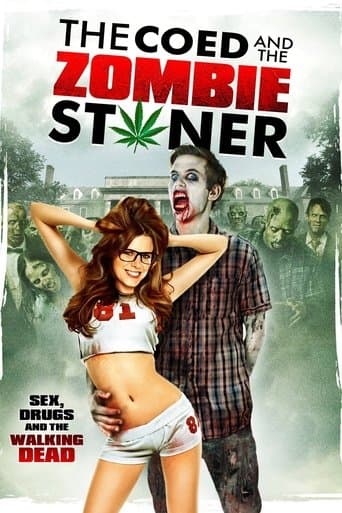 Movie poster for The Coed and the Zombie Stoner