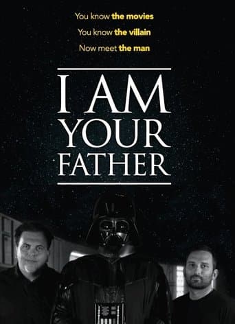 Movie poster for I Am Your Father