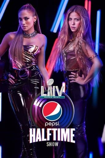 Movie poster for The Pepsi Super Bowl LIV Halftime Show Starring Jennifer Lopez & Shakira