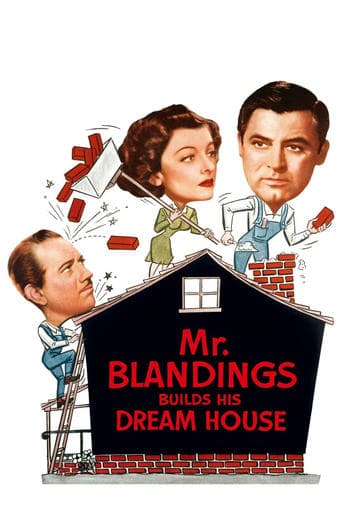 Movie poster for Mr. Blandings Builds His Dream House