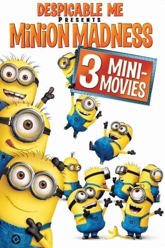Movie poster for Despicable Me Presents: Minion Madness