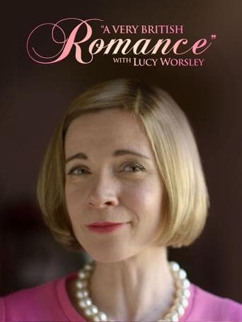 Movie poster for A Very British Romance with Lucy Worsley