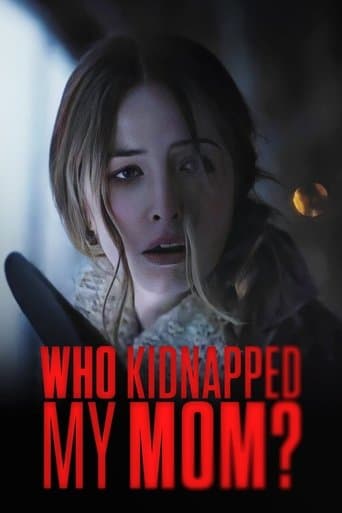 Movie poster for Who Kidnapped My Mom?