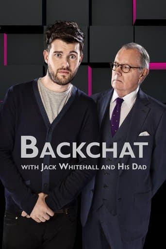 Movie poster for Backchat with Jack Whitehall and His Dad