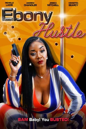 Movie poster for Ebony Hustle