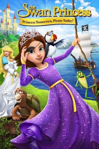 Movie poster for The Swan Princess: Princess Tomorrow, Pirate Today!