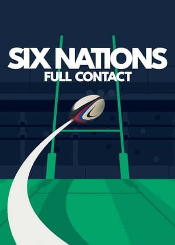 Movie poster for Six Nations: Full Contact