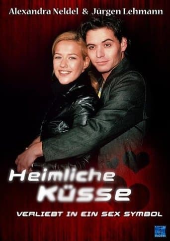Movie poster for Heimliche Küsse – Verliebt in ein Sex-Symbol
