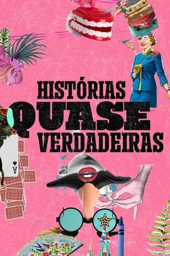 Movie poster for Histórias Quase Verdadeiras
