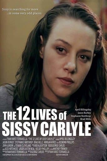 Movie poster for The 12 Lives of Sissy Carlyle